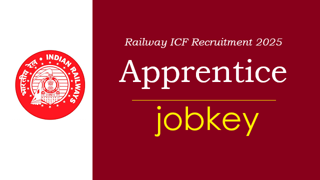 Railway ICF Apprentice Online Form 2025-jobkey